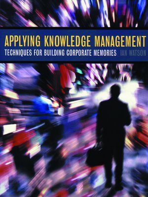 cover image of Applying Knowledge Management